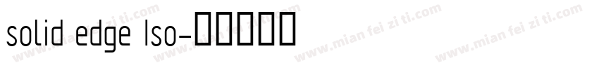 solid edge Iso字体转换